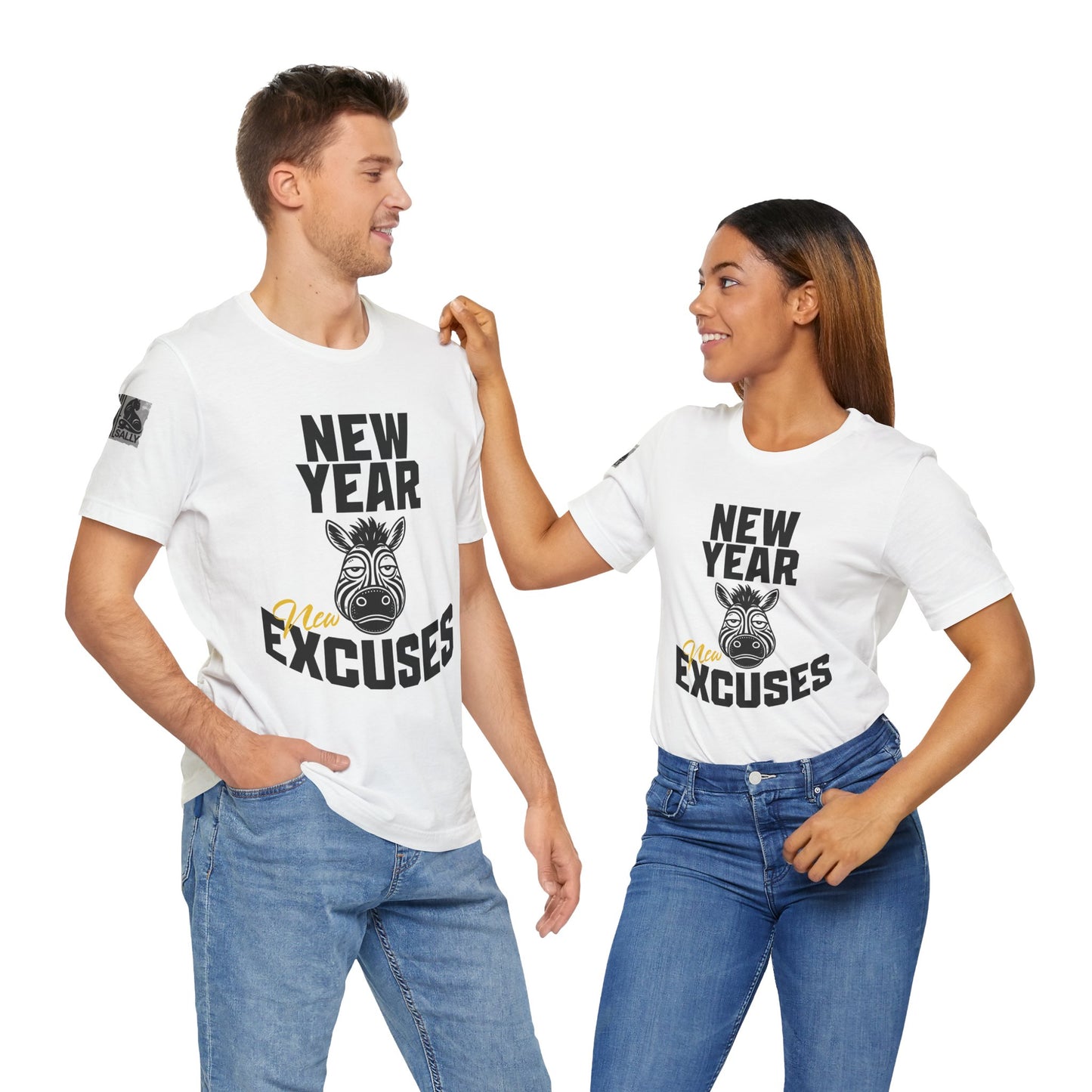 New Year, New Excuses! T-Shirt