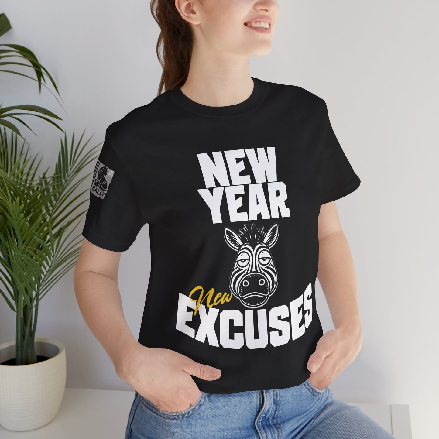 New Year, New Excuses! Black T-Shirt