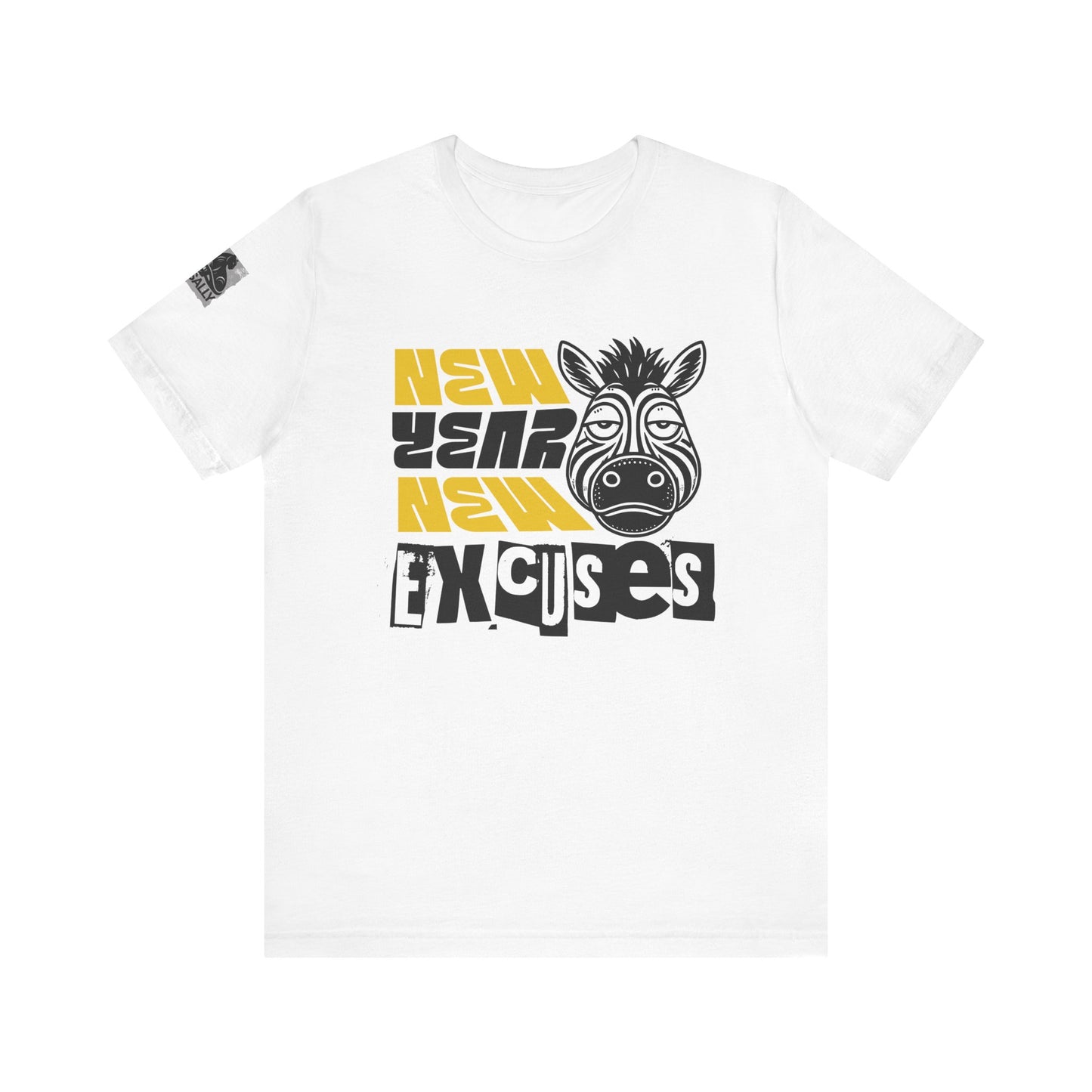 New Year, New Excuses! Square T-Shirt