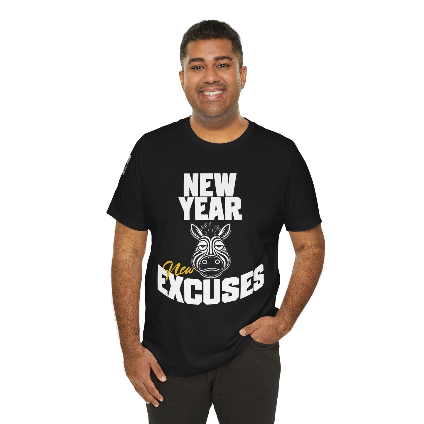 New Year, New Excuses! Black T-Shirt