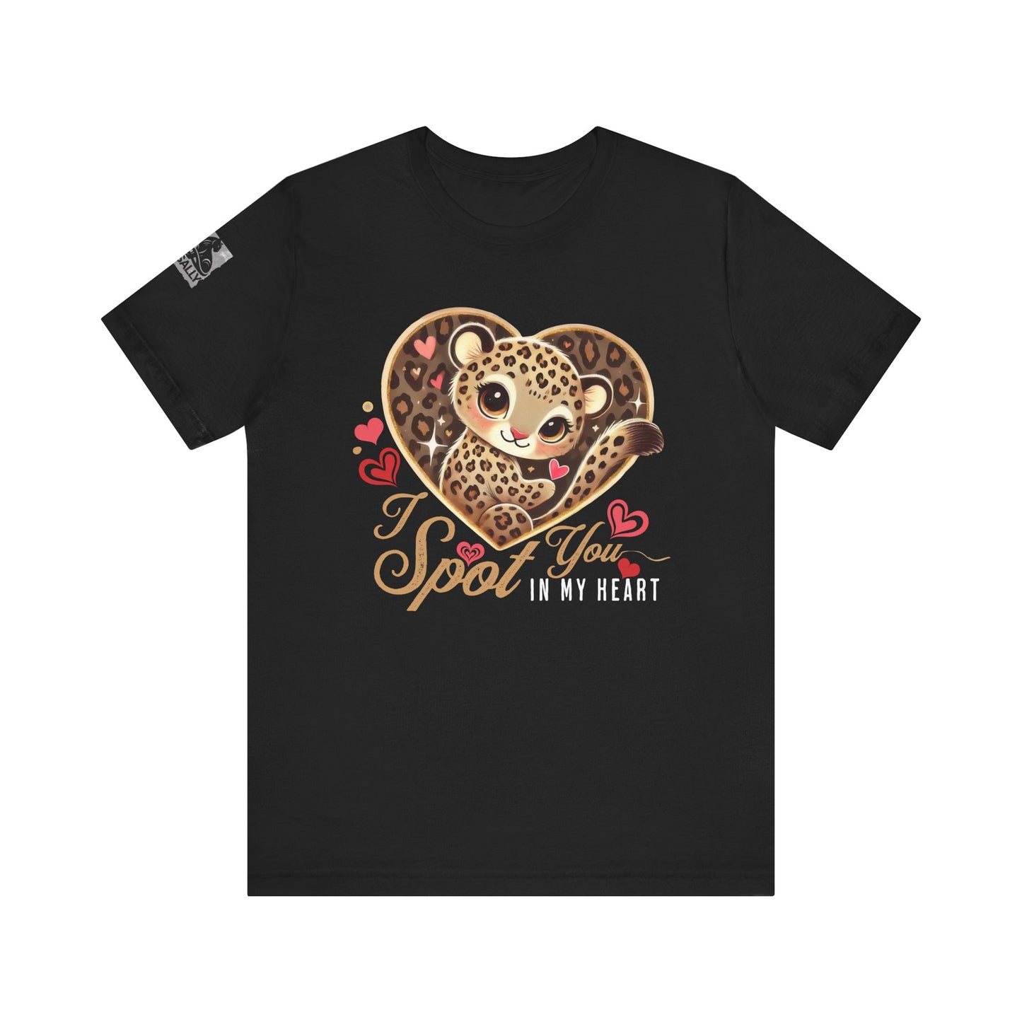 I Spot You in My Heart – Cute Leopard Valentine's Black T-Shirt