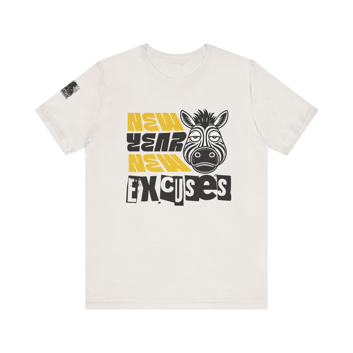 New Year, New Excuses! Square T-Shirt