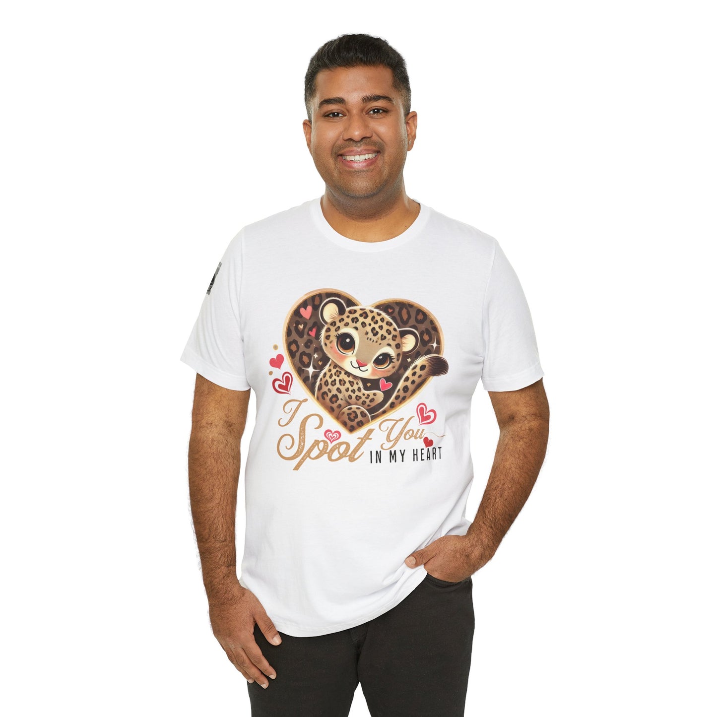 I Spot You in My Heart – Cute Leopard Valentine's White T-Shirt