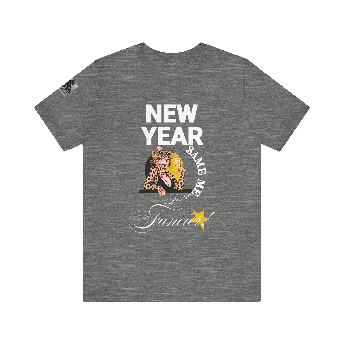 New Year, Same Me… Just Fancier! Black T-Shirt