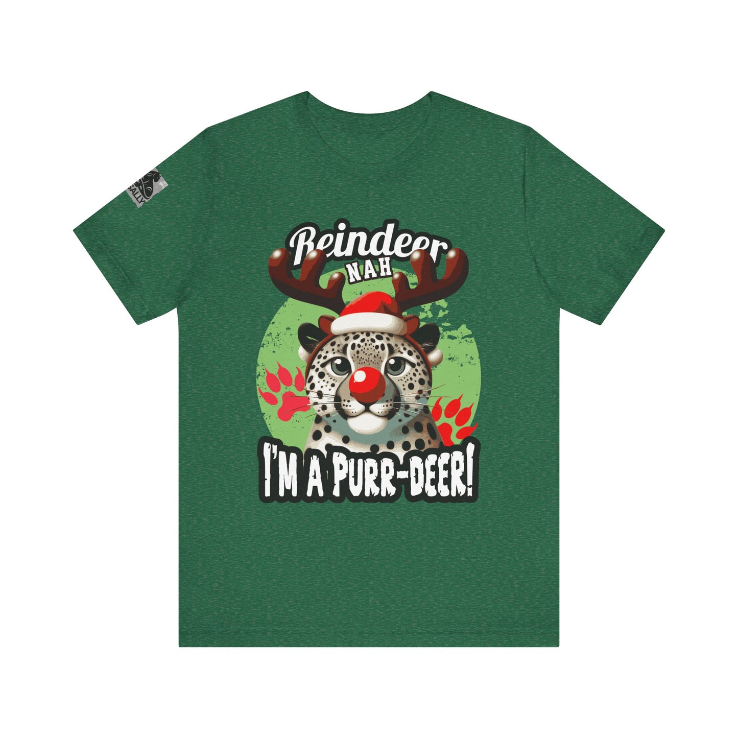 Reindeer? Nah, I’m a Purr-deer! Leopard T-Shirt